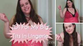 JOI For My Big Tits In Lingerie