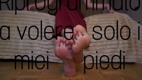Riprogrammato a volere solo i miei piedi