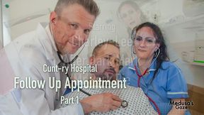 follow up appointment - cunt-ry hospital