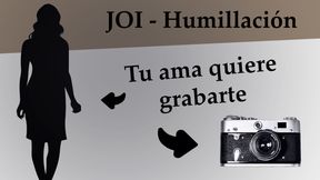 Spanish JOI con anal, CEI y humillacion. Prepara la camara.