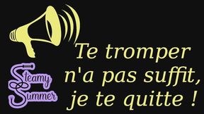 Audio - Te tromper n'a pas suffit, je te quitte