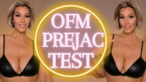 OFM Prejac Test