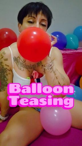 Balloons Teasing