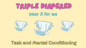 Triple Diapered: Wear 3 for Me (audio only mp4)