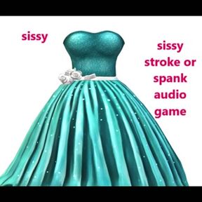 sissy stroke or spank audio game