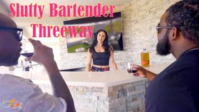 Bartender Slut All-Holes 3way