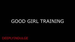 ALWAYS MY GOOD GIRL ( INTENSE ASMR) PLEASURE DOM