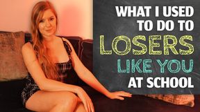 What I Used to Do to Losers Like You at School - Allexandra