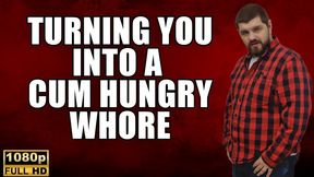 Turning You Into A Cum Hungry Whore - Full HD 1080p - KingMarti - MOV