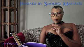 Ignored by Smoking Mastress