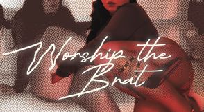 Worship the Brat