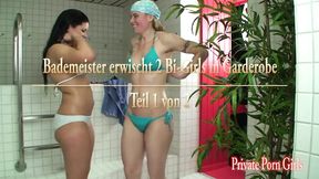 Lifeguard caught two bi-chicks in cloakroom - Part 1