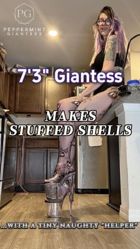 7'3 Giantess Makes Stuffed Shells… With a Very Naughty Tiny Helper Tied to My Heel👠