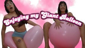 Playing with my giant balloon, riding and popping