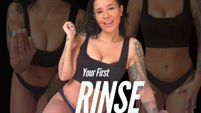 Your First Rinse