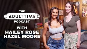 Hazel Moore and Hailey Rose's conversation sex by Adult Time