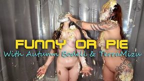 Funny or Pie - Autumn Bodell and TerraMizu - HD 720 WMV