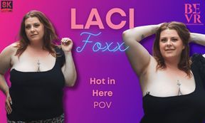 Laci Foxx - Hot in Here