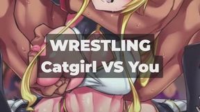 Wrestiling - Catgirl VS You - Do you want to give up?