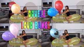 DOUBLE LOUD BANGS