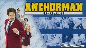 Anchorman: A XXX Parody - NewSensations