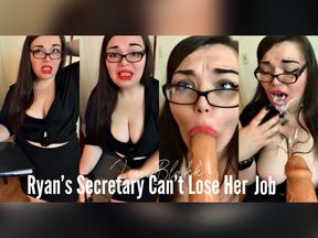 Ryan's Secretary Cant Lose Her Job