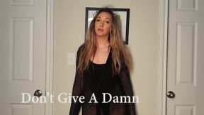 Don't Give A Damn