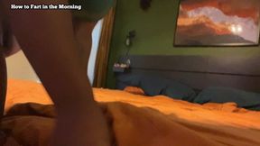 How to Get Your Morning Farts Out with Ebonybooty49
