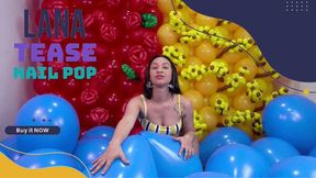 Lana Teasing Nail Pop with Blue Pic Pic 16" Balloons - 4K