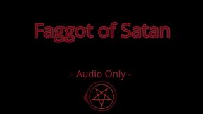 Faggot of Satan - Audio Only MP4