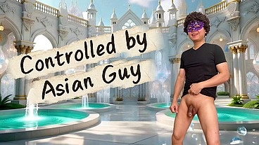 He was being controlled by uncut asian man