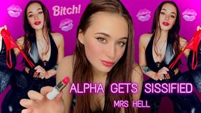 Alpha gets sissified - part 2