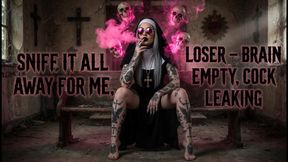 Sniff It All Away For Me, Loser – Brain Empty, Cock Leaking