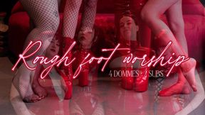 Rough foot worship with four dommes