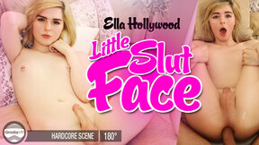 GroobyVR: Ella Hollywood in Little Slut Face