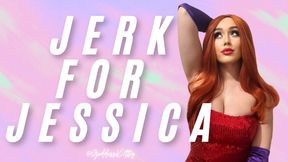 Jerk For Jessica