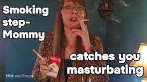 Smoking Step-Mommy Catches you Masturbating HD