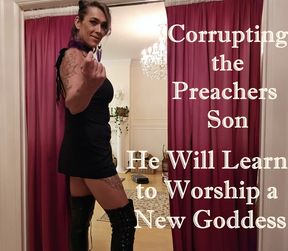 Corrupting The Preachers Son