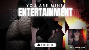 You are my entertainment | SLUT TRAINING | humiliation