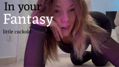 In deiner Fantasie kleiner cuckold