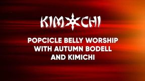 Popcicle Belly Worship with Autumn Bodell and Kimichi - WMV