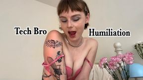 Tech Bro Humiliation