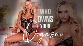 Who Owns your Orgasm?