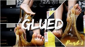 "GLUED Pt. 2" [Stuck]