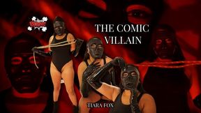 THE COMIC VILLAIN