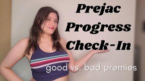 Prejac Progress Check-In