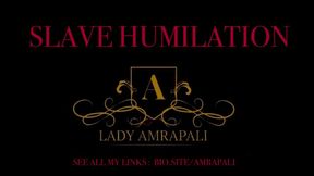 SLAVE HUMILATION