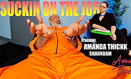 Sucking On The Job - Amanda Thickk