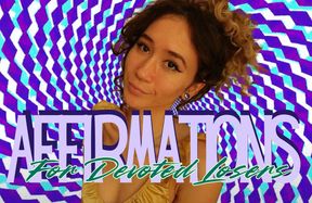 Affirmations For Devoted Bitches