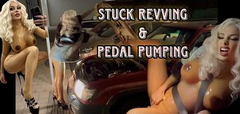 Nude CAR Revving Pedal Pumping STUCKED Slavena